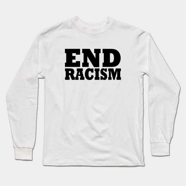 End Racism Long Sleeve T-Shirt by Milaino